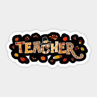 Autumn Pumpkin Fall Teacher Life Thanksgiving Teacher Women Sticker